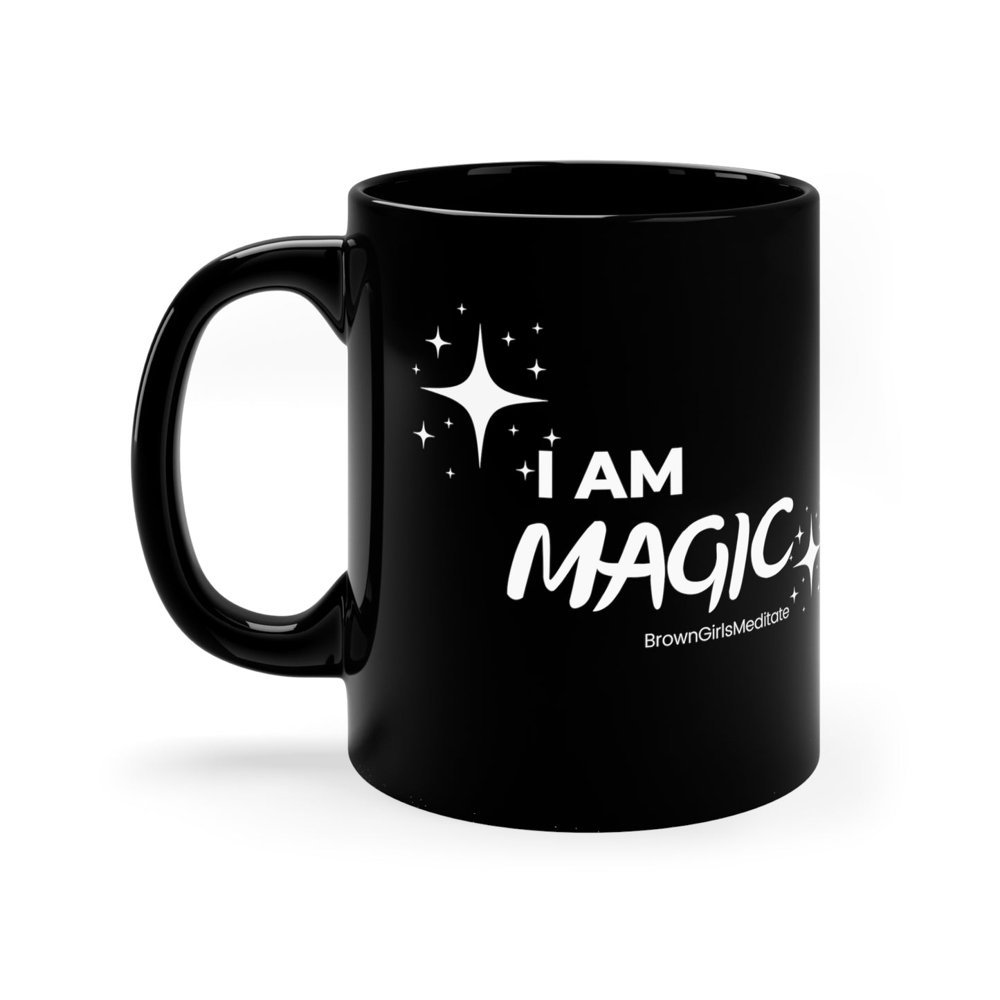 I Am Magic 11oz Black Motivational Mug